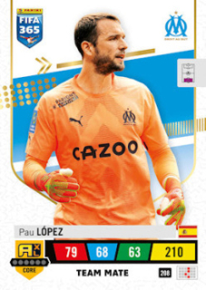 Pau Lopez Olympique de Marseille 2023 FIFA 365 Team Mate #208